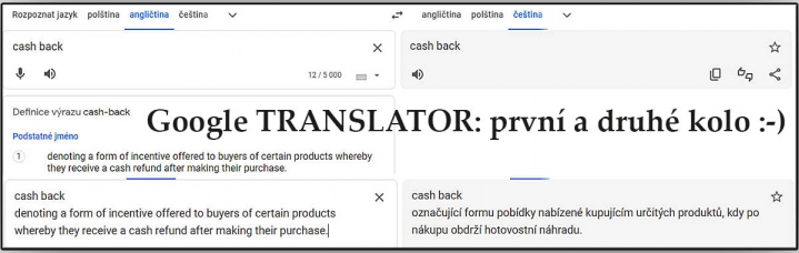 První a Druhé kolo překladu TRANSLATORU Google....