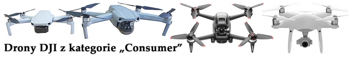 Amatérské Drony DJI z kategorie CONSUMER...