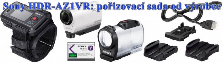 Outdorová kamerka Sony HDR-AZ1VR: pořizovací sada