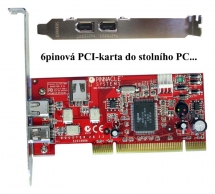 Digitální karta PCI do počítače s rozhraním Fire-Wire...