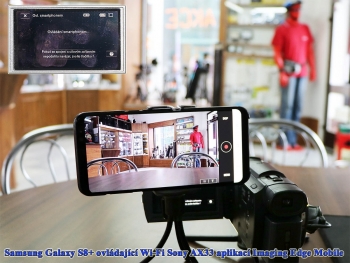 Videokamera Sony AX33 a mobil Samsung Galaxy S8+