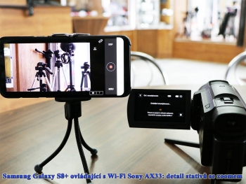 Videokamera Sony AX33 spojená Wi-Fi s mobilem S8+ 