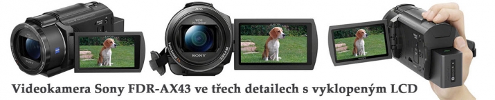 Videokamera Sony FDR-AX43 ve třech detailech s LCD