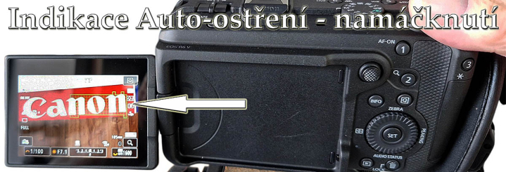 Canon EOS R6V: INDIKACE AUTO-Ostření - HAFO bodů Canon EOS R6V: INDIKACE AUTO-Ostření - HAFO bodů