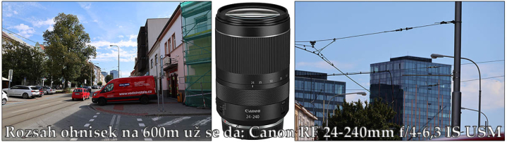 Canon EOS R6V a rozsah ohnisek RF24-240 - na 600m Canon EOS R6V a rozsah ohnisek RF24-240 - na 600m